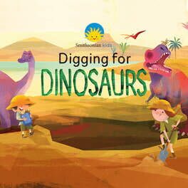 Smithsonian: Digging For Dinosaurs Cover
