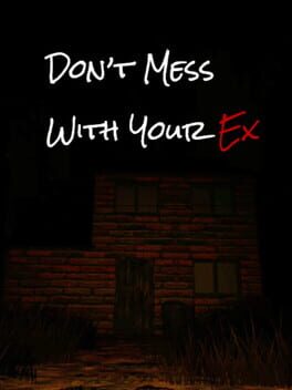 Don't Mess With Your Ex Cover
