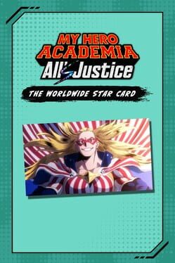 My Hero Academia: All's Justice - The Worldwide Star Card cover