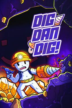 Dig Dan Dig! Cover