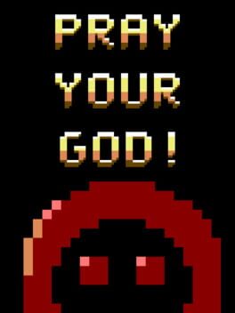 Pray Your God! Cover