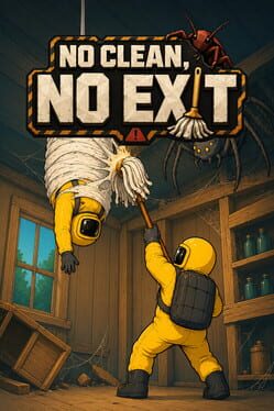 No Clean, No Exit Cover