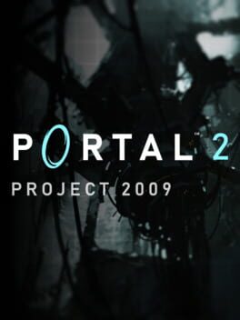 Portal 2: Project 2009 Cover