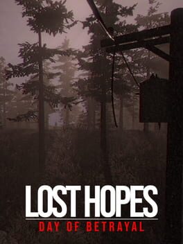 Lost Hopes: Day of Betrayal Cover