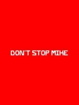 Don't Stop Mike Cover