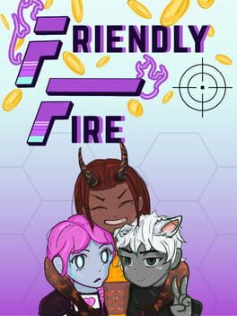 Friendly Fire Cover