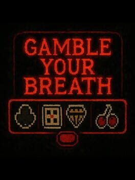 Gamble Your Breath Cover