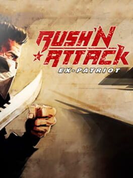 Rush'N Attack Ex-Patriot Cover