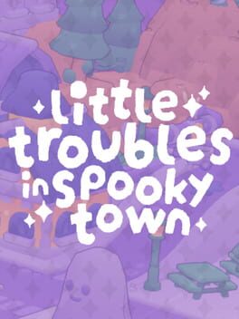 Little Troubles in Spooky Town Cover