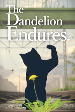 The Dandelion Endures. Cover