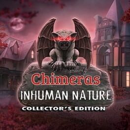 Chimeras: Inhuman Nature - Collector's Edition Cover