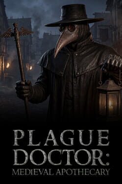 Plague Doctor: Medieval Apothecary cover