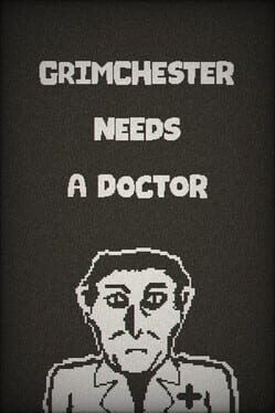 Grimchester Needs A Doctor cover