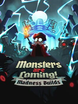 Monsters Are Coming!: Madness Builds cover