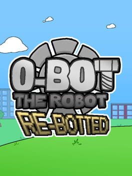 O-Bot The Robot: Re-Botted cover