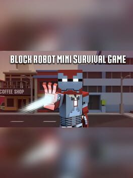 Block Robot Mini Survival Game Cover