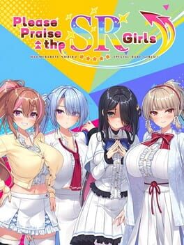 Please Praise the SR Girls! cover