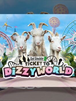 Goat Simulator 3: Ticket to Dizzyworld cover