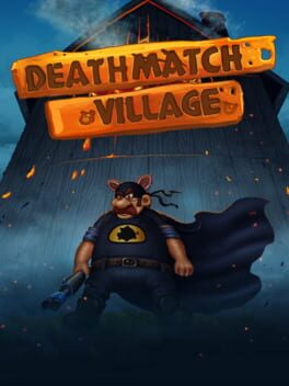 Deathmatch Village Cover