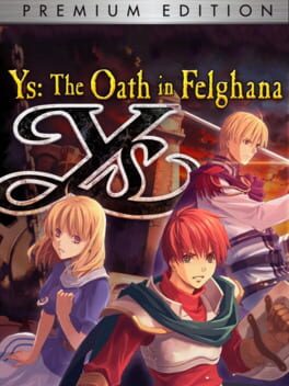 Ys: The Oath in Felghana - Premium Edition Cover