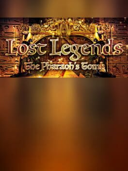 Lost Legends: The Pharaoh's Tomb Cover