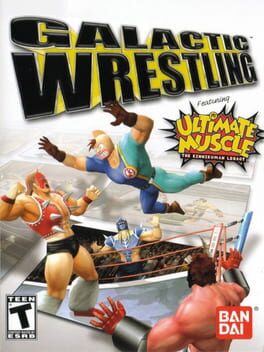 Galactic Wrestling featuring Ultimate Muscle: The Kinnikuman Legacy Cover