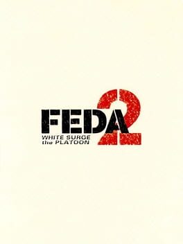 Feda 2: White Surge the Platoon Cover