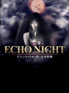 Echo Night 2: Nemuri no Shihaisha Cover