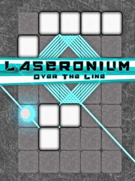 Laseronium: Over the Line Cover