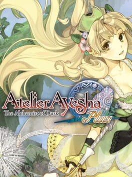 Atelier Ayesha Plus: The Alchemist of Dusk Cover