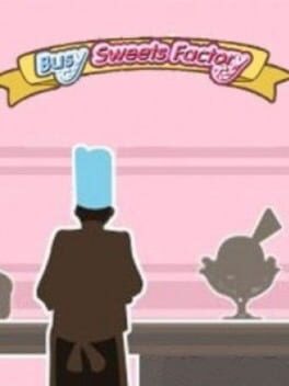 Busy Sweets Factory Cover