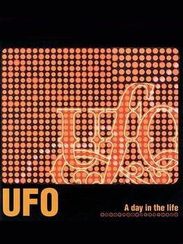 UFO: A Day in the Life Cover