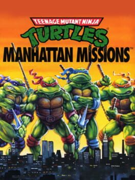 Teenage Mutant Ninja Turtles: Manhattan Missions Cover