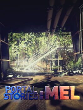Portal Stories: Mel Cover