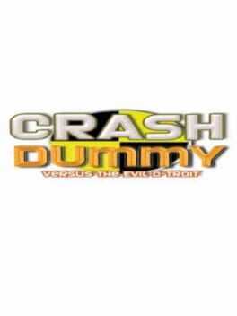 Crash Dummy vs. the Evil D-Troit Cover