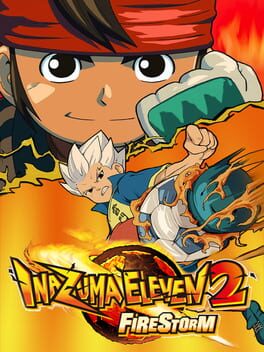 Inazuma Eleven 2: Firestorm Cover