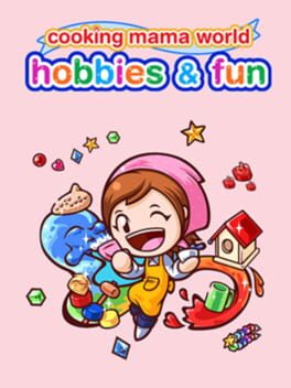 Cooking Mama World: Hobbies & Fun Cover