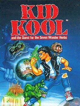 Kid Kool and the Quest for the Seven Wonder Herbs Cover