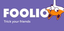 Foolio: Fool your friends Cover