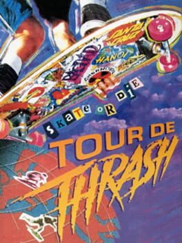 Skate or Die: Tour de Thrash Cover