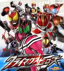 Kamen Rider: Climax Heroes Cover