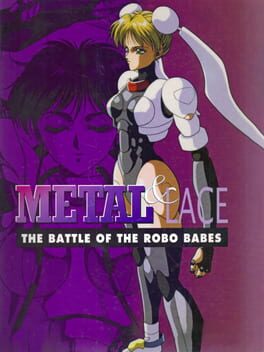 Metal & Lace: The Battle of the Robo Babes Cover