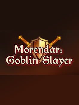 Morendar: Goblin Slayer Cover