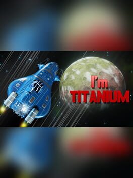 I'm Titanium