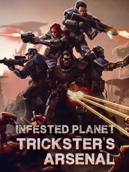 Infested Planet: Trickster's Arsenal Cover