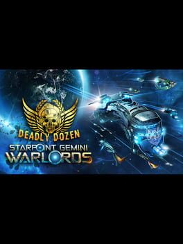 Starpoint Gemini Warlords - Deadly Dozen Cover