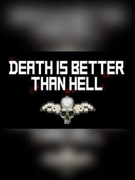 Death is better than Hell Cover