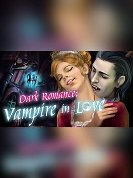 Dark Romance: Vampire in Love Collector's Edition Cover