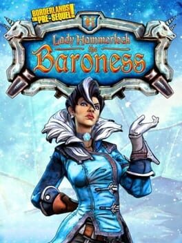 Borderlands: The Pre-Sequel - Lady Hammerlock The Baroness Cover