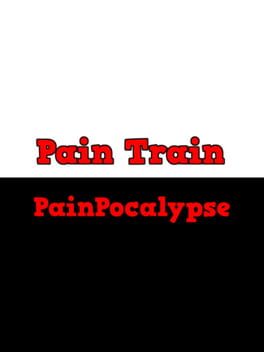 Pain Train PainPocalypse Cover